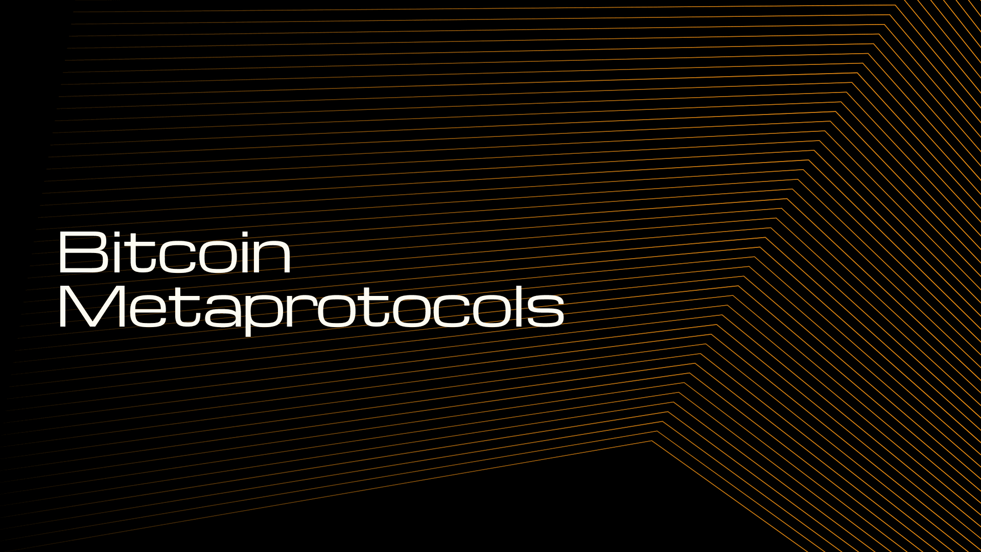 What are Bitcoin Metaprotocols?